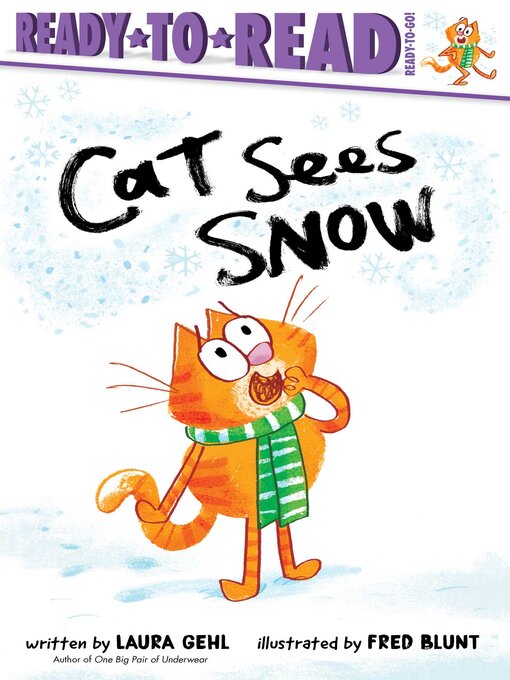 Title details for Cat Sees Snow by Laura Gehl - Wait list